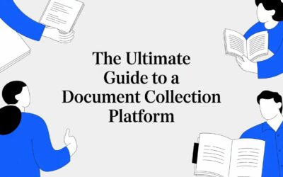 The Ultimate Guide to a Document Collection Platform