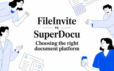 Fileinvite vs Superdocu Choosing The Right Document Platform