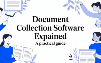 Document Collection Software Explained A Practical Guide