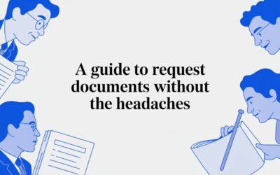 A Guide to Request Documents Without the Headaches