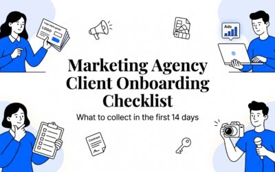 Marketing Agency Client Onboarding Checklist (Free Template)
