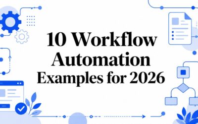 10 Workflow Automation Examples for 2026