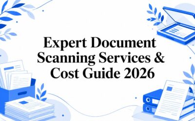 Expert Document Scanning Services & Cost Guide 2026