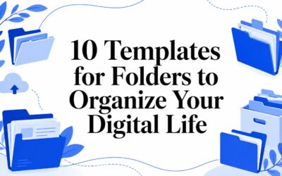 10 Templates for Folders to Organize Your Digital Life